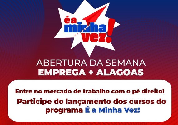 Projeto 'É a Minha Vez' inicia semana de qualificação profissional no Jacintinho