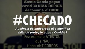Checado: ausência de anticorpos após vacina não significa falta de proteção