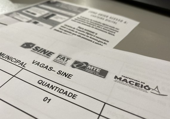 Sine Maceió oferta mais de 200 oportunidades para o mercado de trabalho