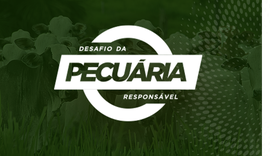 Desafio da Pecuária Responsável abre inscrições para o Alagoas