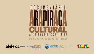 Com entrada franca, documentário sobre Cultura de Arapiraca é exibido no Vila Vinil