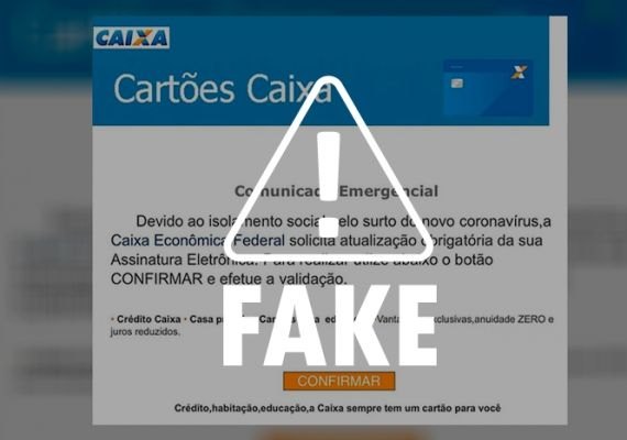 É falso e-mail que pede atualização de assinatura eletrônica da Caixa Econômica