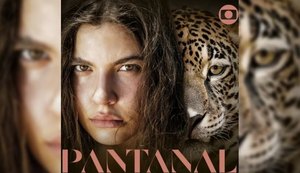 'Pantanal' é a maior aposta da Globo nos últimos tempos: 10 curiosidades do remake