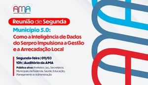 Parceria entre AMA e Serpro pode impulsionar a arrecadação através da inteligência de dados