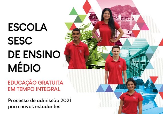 Candidatos a uma vaga da Escola Sesc de Ensino Médio devem confirmar inscrição