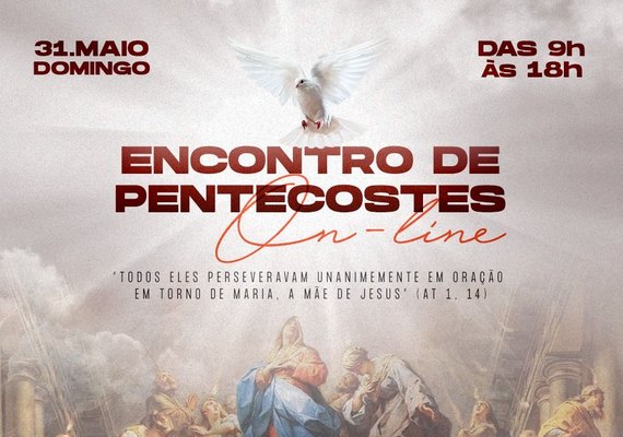 Renovação Carismática Católica realiza I Encontro de Pentecostes Online