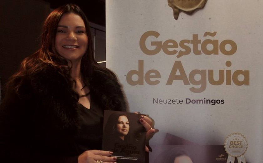 Neuzete Domingos lança livro “Gestão de Águia” em Arapiraca