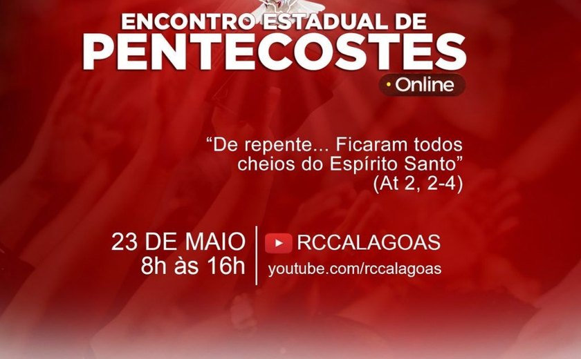 Renovação Carismática Católica de Alagoas realiza Encontro Estadual de Pentecostes Online