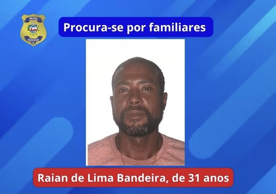 IML de Arapiraca procura por familiares de andarilho natural de Fernando de Noronha (PE)