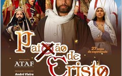 'Paixão de Cristo' de Alagoas será encenada em São Miguel dos Campos