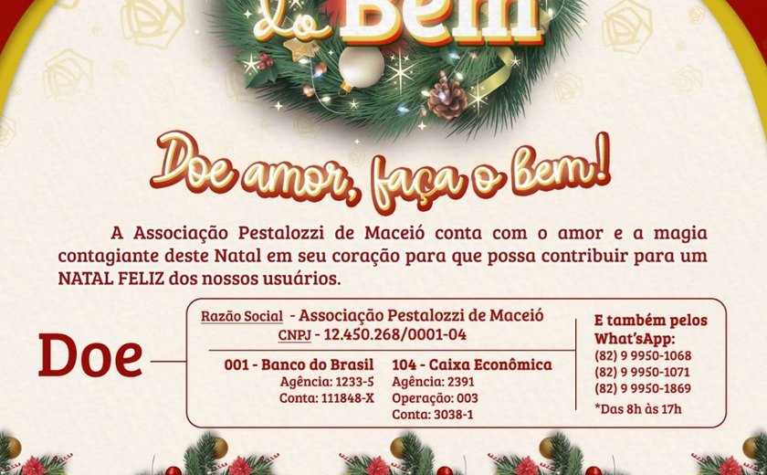 Pestalozzi de Maceió lança a campanha 'Natal do Bem'