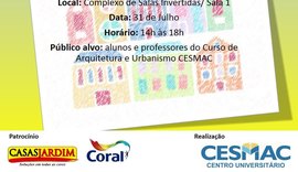 Cesmac realiza mesa redonda e oficina 'Cor na Comunidade' nesta quarta-feira