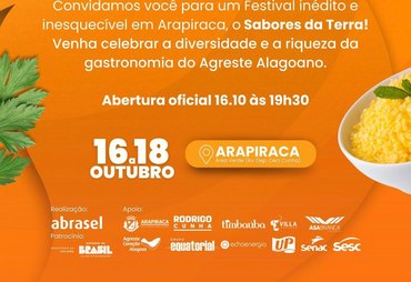 Festival Sabores da Terra celebra a gastronomia e a cultura do Agreste em Arapiraca