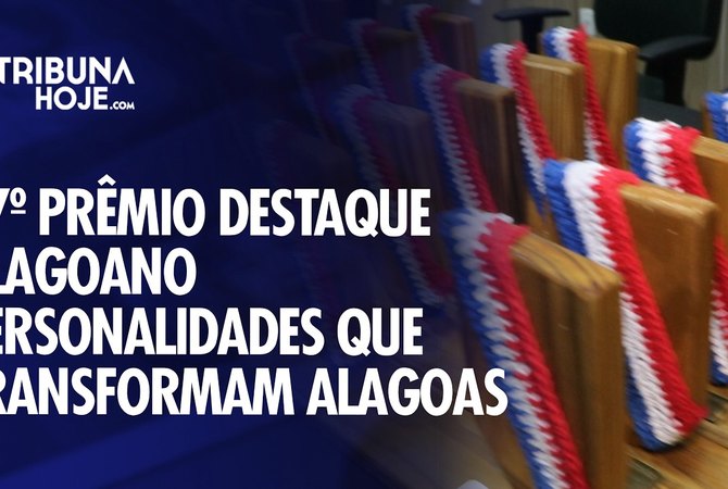Prêmio homenageia profissionais que contribuem para o desenvolvimento de Alagoas