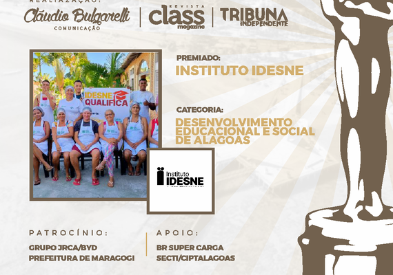 Idesne será premiado no 8º Oscar Alagoano como Instituto de Desenvolvimento Educacional e Social de Alagoas