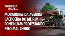 Moradores da avenida Cachoeira do Meirim continuam protestando pelo mau cheiro