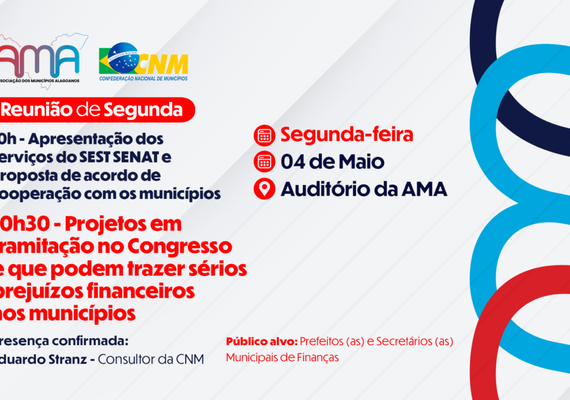 AMA convoca prefeitos para tratar de projetos que ameaçam municípios