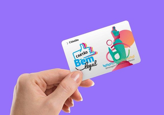 Campanha de gratuidade da 2ª via do Cartão Bem Legal Cidadão é prorrogada