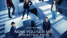 'Truque de Mestre 3' supera 'Predador' e 'O Sobrevivente' na bilheteria dos Estados Unidos