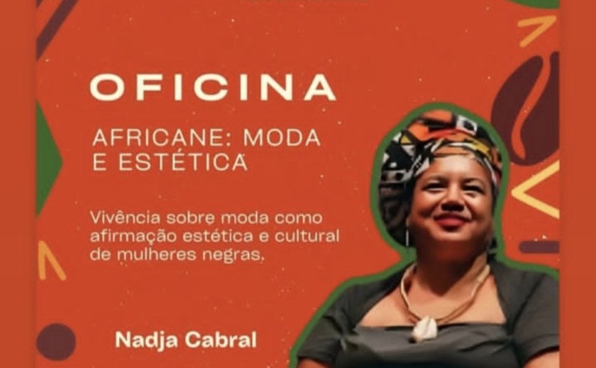 Segunda edição do evento Pretas nas Ciências será nos dias 28 e 29 de agosto na UFAL