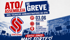 Técnicos administrativos da Ufal realizam ato e assembleia de greve