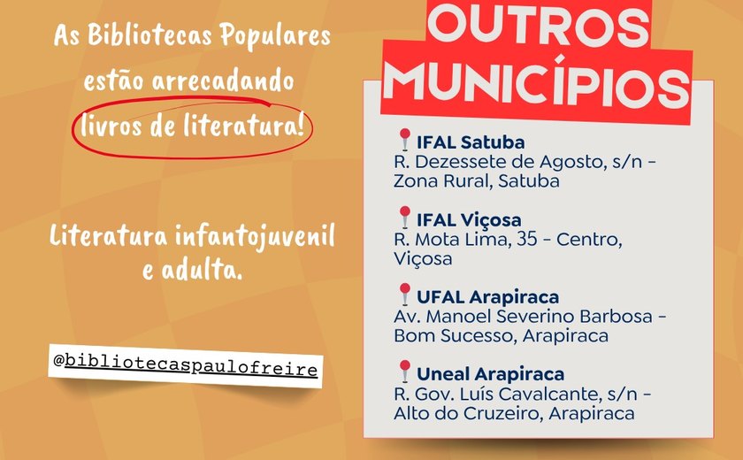 Bibliotecas Populares Paulo Freire arrecadam livros de literatura para ampliar acervo em Alagoas