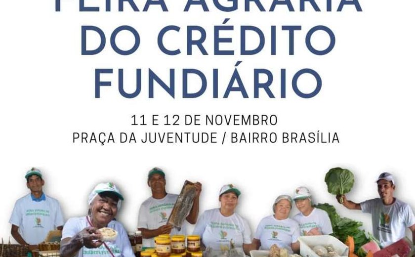Coqueiro Seco recebe 2ª edição da Feira Agrária do Crédito Fundiário