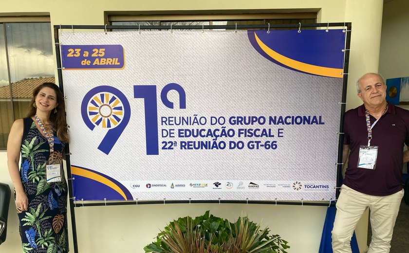 Sefaz-AL participa de encontro nacional sobre Educação Fiscal no Tocantins