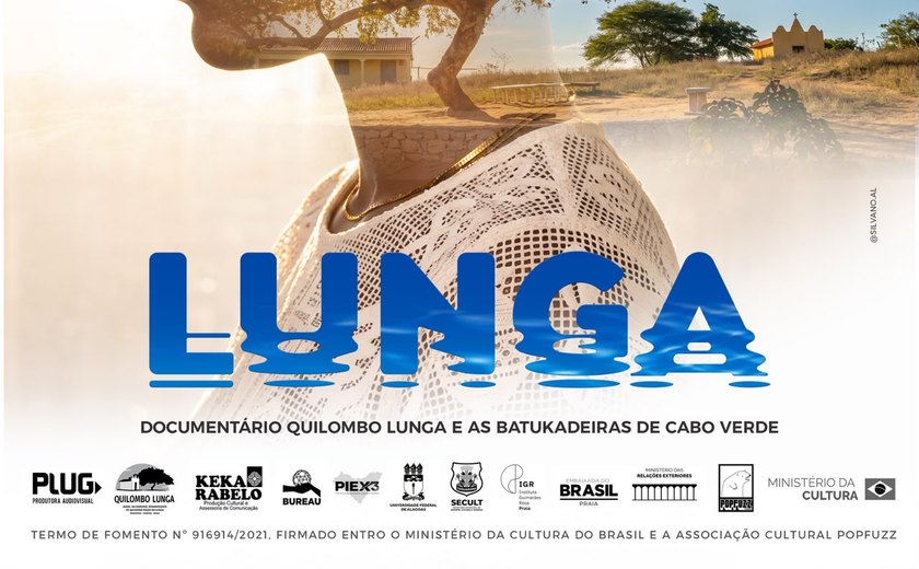 Documentário 'Quilombo Lunga e as Batukadeiras de Cabo Verde' será lançado na Festa do Meado de Agosto