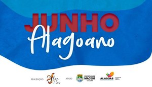 Junho Alagoano traz o melhor da diversidade cultural do Estado