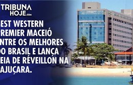 Best Western Premier Maceió está entre os melhores do Brasil