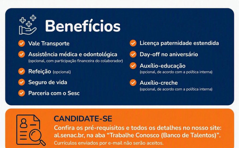 Com vagas em Maceió e Arapiraca, Senac Alagoas abre processo seletivo para novos colaboradores