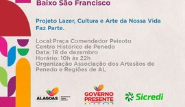 Penedo recebe 1ª Feira de Intercâmbio Cultural do Baixo São Francisco neste sábado (18)