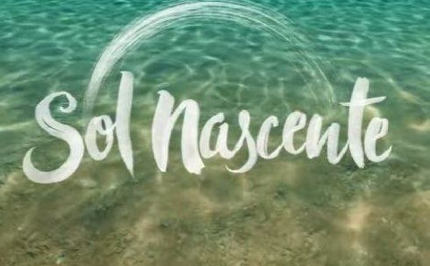 'Sol Nascente': confira o resumo dos próximos capítulos da novela