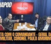 TribunaPod com o Comandante-Geral da Polícia Militar, Coronel Paulo Amorim