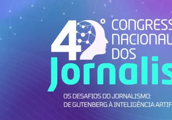 Brasília recebe o 40º Congresso Nacional dos Jornalistas em dezembro
