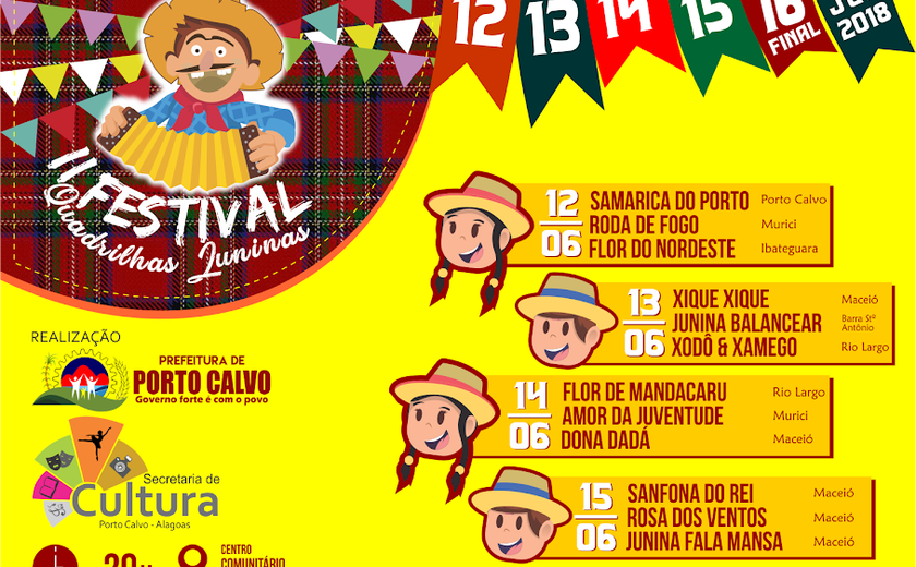 Começa hoje o Festival de Quadrilhas Juninas de Porto Calvo
