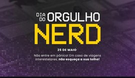 Dia mundial do orgulho nerd é comemorado em Alagoas neste sábado