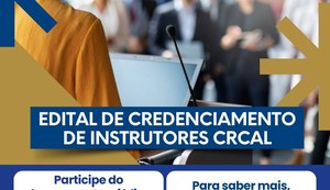 CRC/AL lança Edital de Credenciamento para instrutores do Programa de Educação Continuada