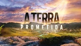 'A Terra Prometida': confira o resumo dos capítulos da novela