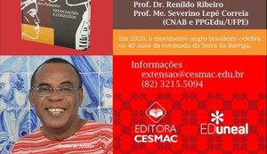 Uneal e Cesmac lançam obra do pesquisador Zezito Araújo