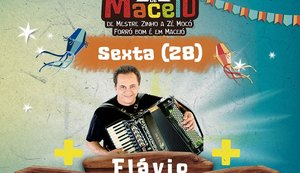 Flávio José e atrações locais animam o Arraial Central nesta sexta-feira