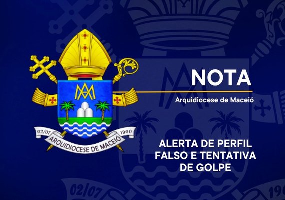 Arquidiocese de Maceió alerta fiéis sobre golpe com perfil falso em nome de Dom Beto Breis