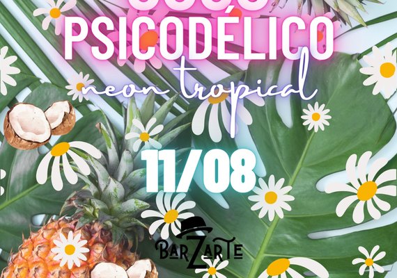 Coco Psicodélico realiza noite 'Neon Tropical' no Bazarte