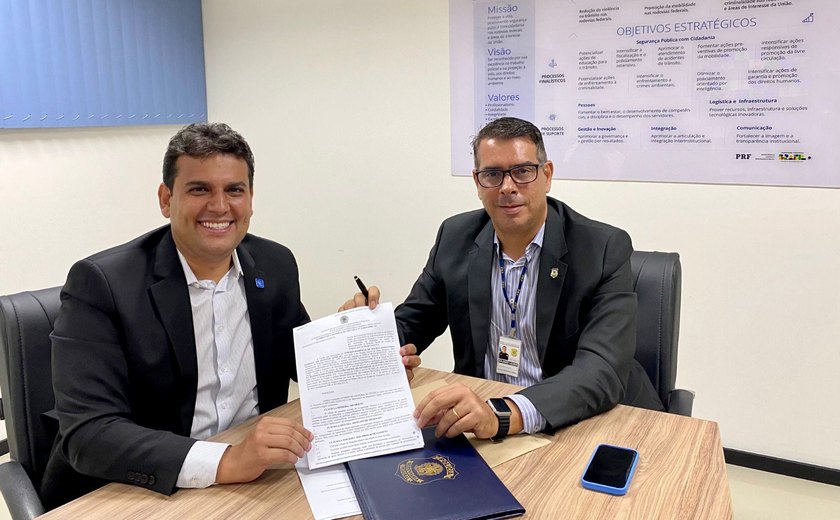 PRF e Seris celebram Acordo de Cooperação Técnica, em Maceió