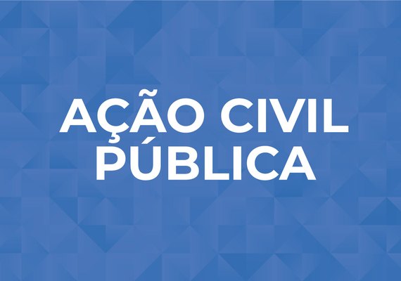 Após ação ajuizada pelo MP, Judiciário determina ampliação de vagas em creches e pré-escolas em Maceió
