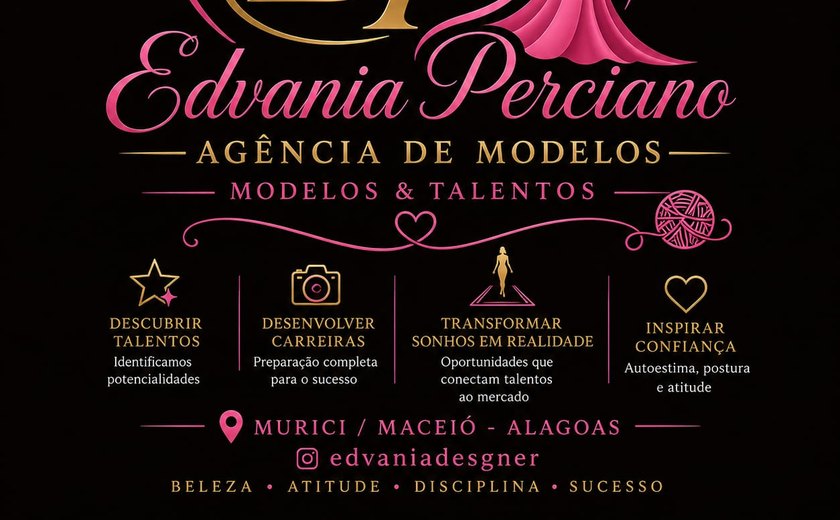 Estilista Edvania Perciano abre uma nova agência de modelos