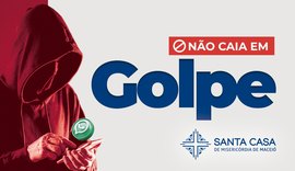 Santa Casa de Maceió alerta para tentativas de golpe pelo WhatsApp