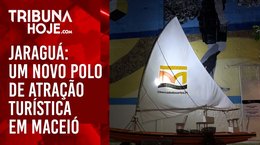 Jaraguá: um novo polo de atração turística na capital alagoana