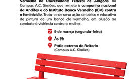 Ufal vai instalar banco vermelho em cerimônia simbólica pelo feminicídio zero